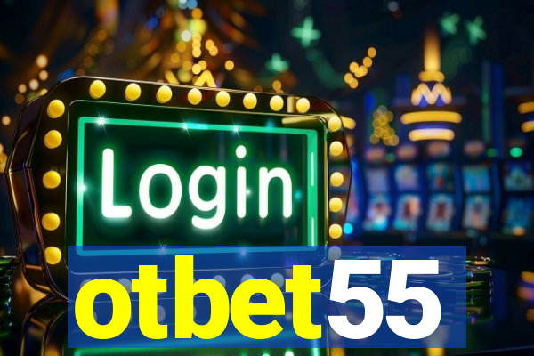 otbet55