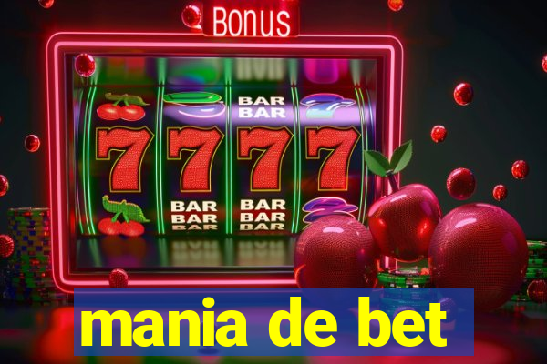 mania de bet