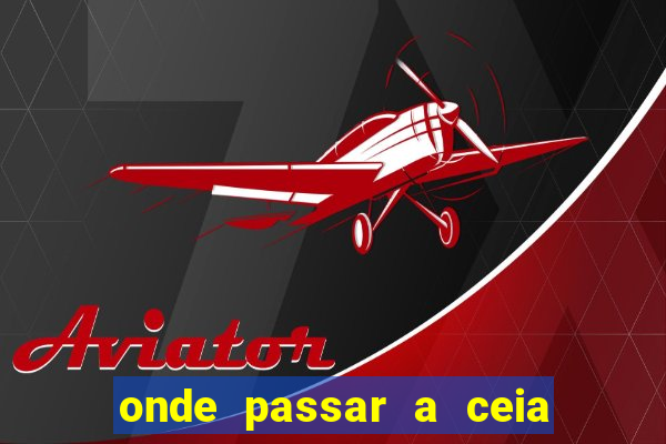 onde passar a ceia de natal em santos