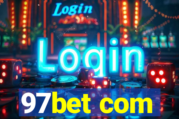 97bet com