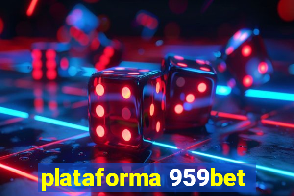 plataforma 959bet