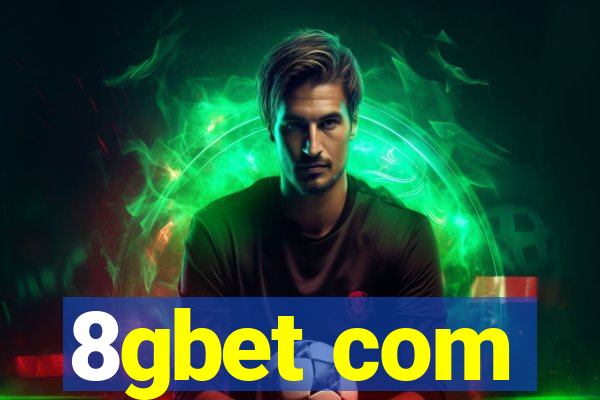 8gbet com
