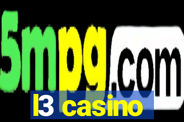 l3 casino