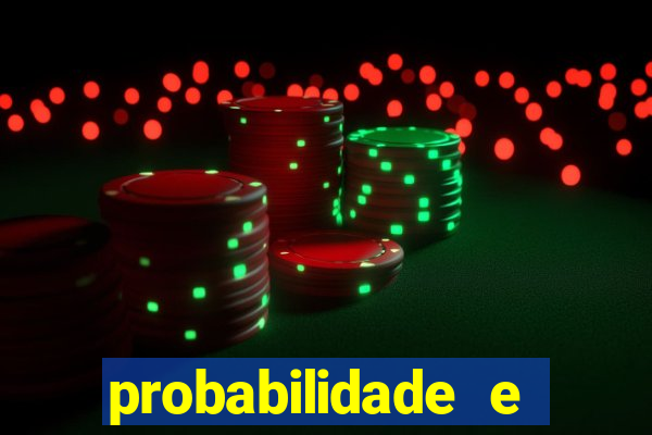 probabilidade e estatistica jogos de futebol