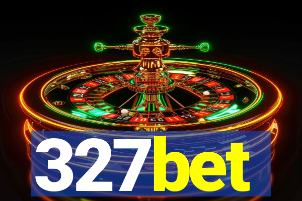 327bet