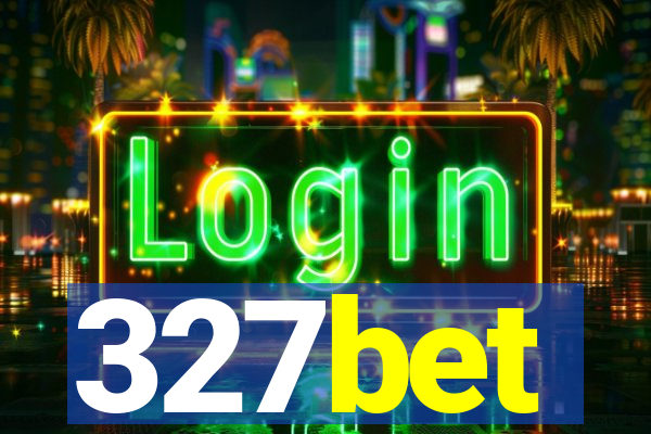 327bet