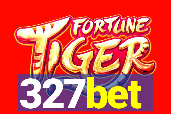 327bet