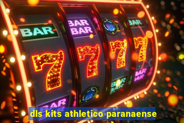 dls kits athletico paranaense