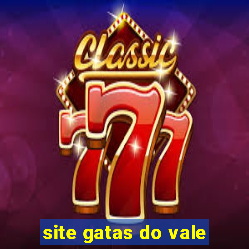 site gatas do vale
