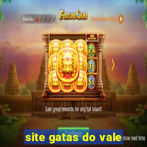 site gatas do vale