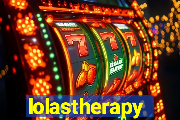 lolastherapy
