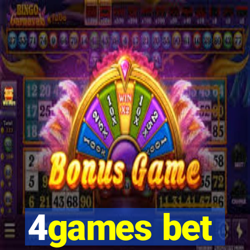 4games bet