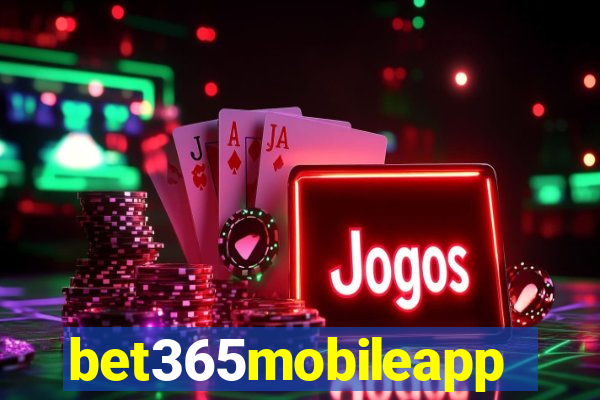 bet365mobileapp