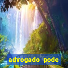 advogado pode patrocinar time de futebol