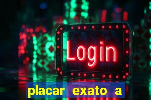 placar exato a qualquer momento bet365