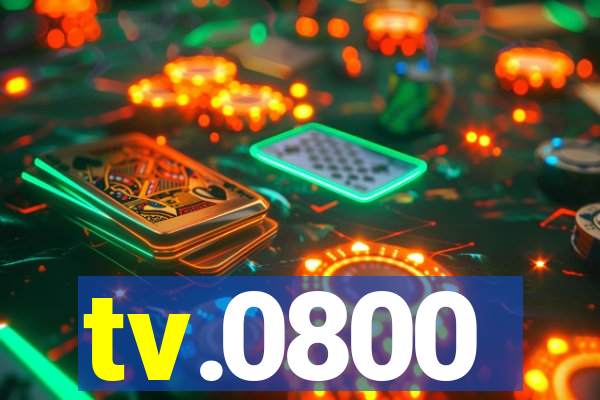 tv.0800