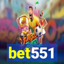 bet551