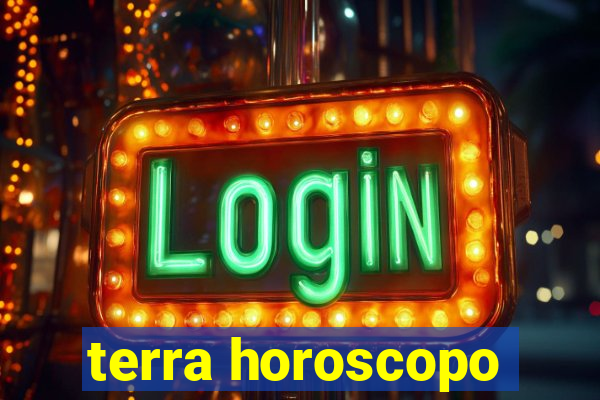 terra horoscopo