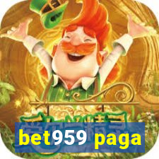bet959 paga