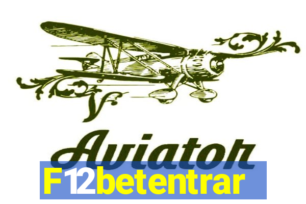 F12betentrar