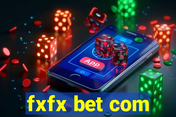 fxfx bet com