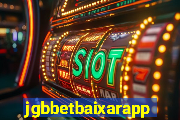 jgbbetbaixarapp