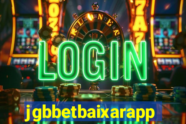 jgbbetbaixarapp