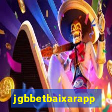 jgbbetbaixarapp