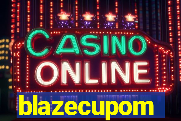 blazecupom