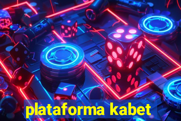 plataforma kabet