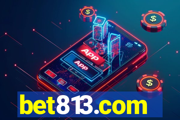 bet813.com