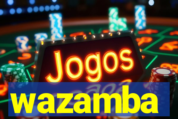 wazamba