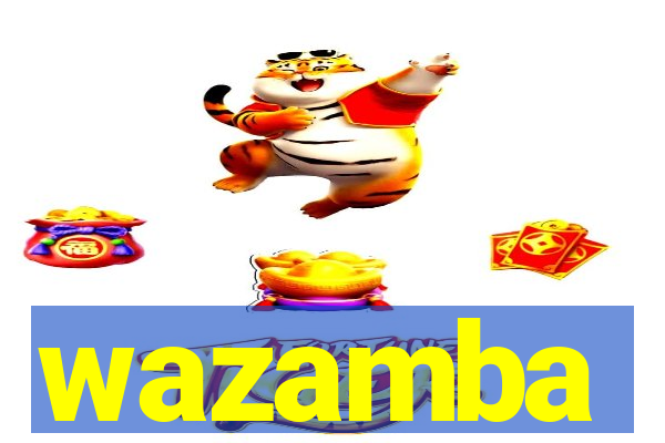 wazamba