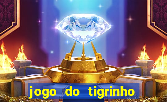 jogo do tigrinho pagando bem