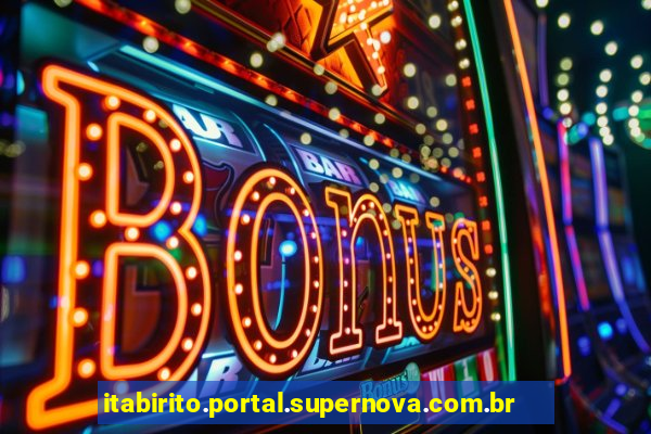 itabirito.portal.supernova.com.br area do aluno