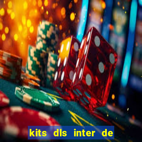 kits dls inter de milan 2022