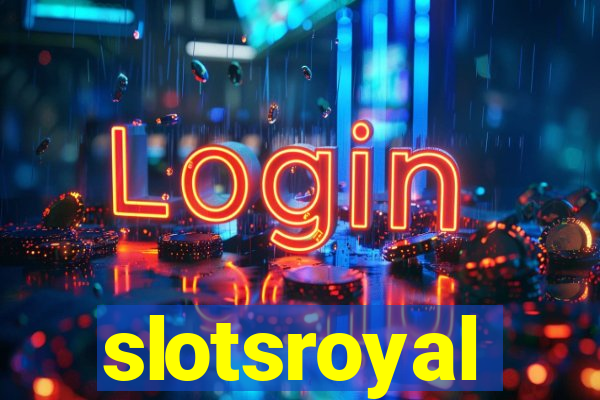 slotsroyal