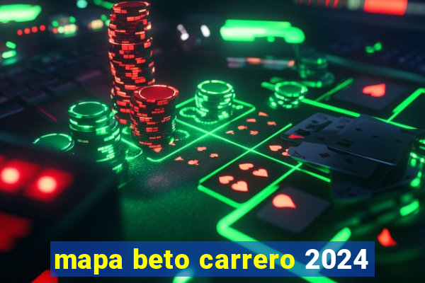 mapa beto carrero 2024