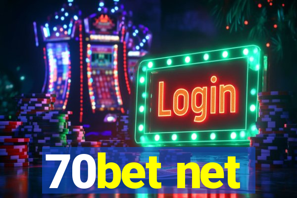 70bet net