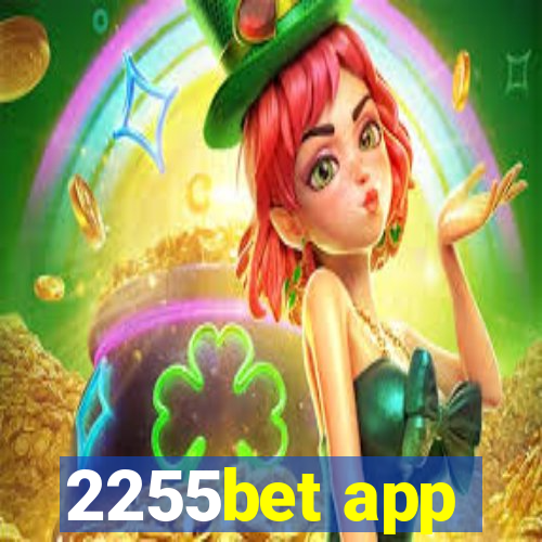 2255bet app