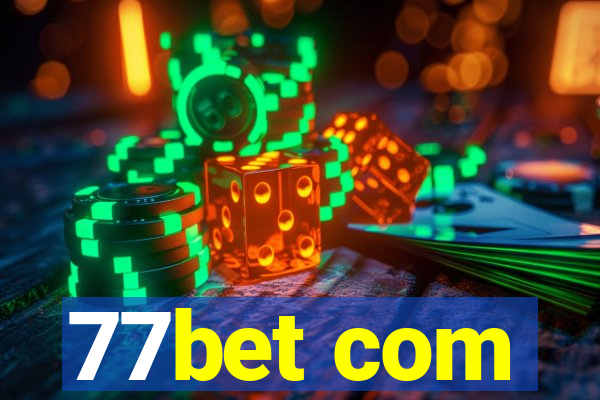 77bet com