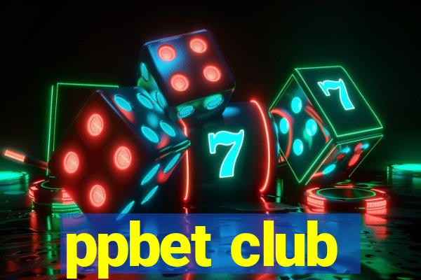 ppbet club