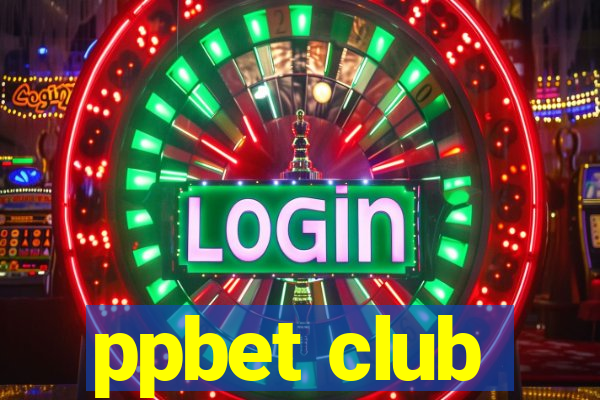 ppbet club