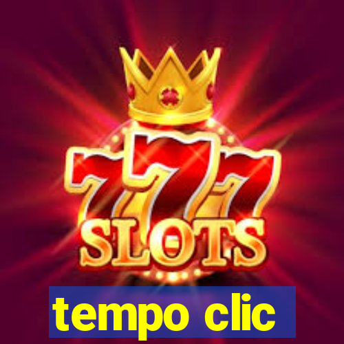 tempo clic