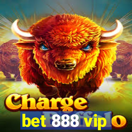 bet 888 vip