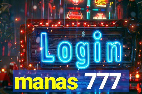 manas 777