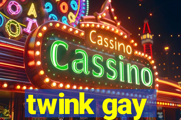 twink gay