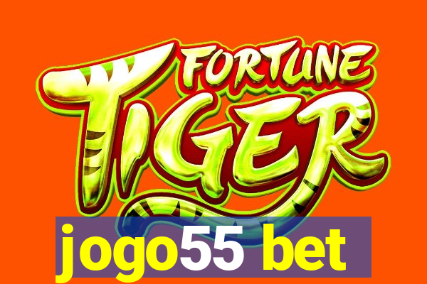 jogo55 bet