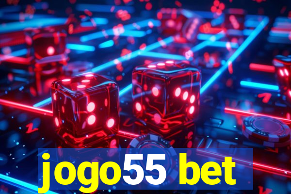 jogo55 bet