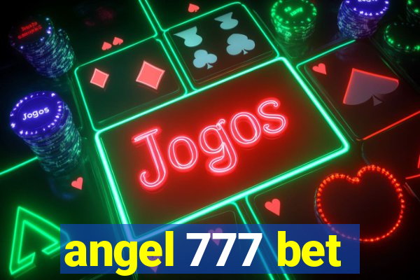 angel 777 bet